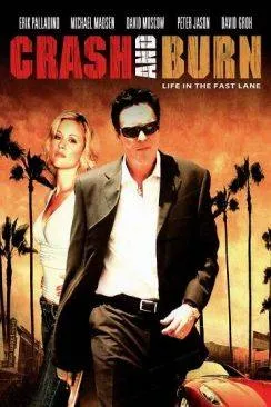 poster A pleine vitesse (TV) (Crash and Burn (TV))