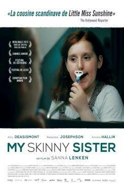 poster My skinny sister (Min lilla syster)