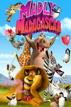 poster Madagascar à  la folie (Madly Madagascar)