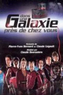 poster Dans une galaxie pres de chez vous