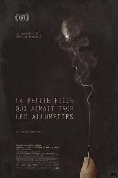 poster La petite fille qui aimait trop les allumettes