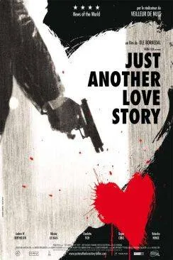 poster Just Another Love Story (Kà¦rlighed pà¥ film)