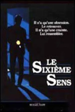 poster Le Sixiaprèsme Sens