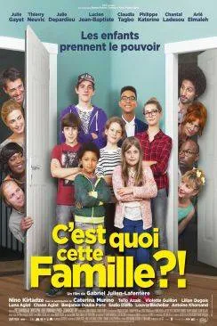 poster C'est quoi cette famille?!