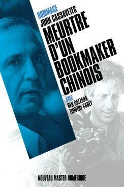 poster Meurtre d'un bookmaker chinois (The Killing of a Chinese Bookie)