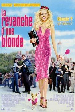 poster La Revanche d'une blonde (Legally Blonde)