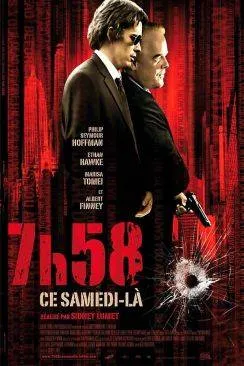 poster 7h58 ce samedi-là  (Before the Devil Knows You Are Dead)