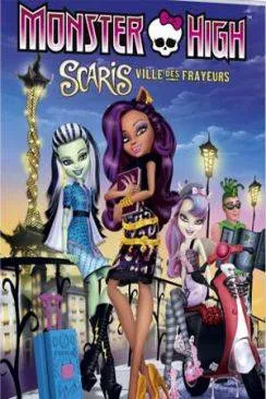 poster Monster High - Scaris, la ville des frayeurs (Monster High - Scaris: City of Frights)