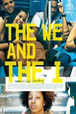 poster The We and The I