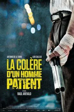 poster La Colaprèsre d?un homme patient (Tarde para la ira)