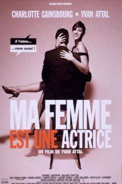 poster Ma femme est une actrice
