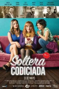 poster Soltera Codiciada