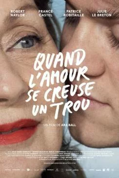 poster Quand L'amour Se Creuse Un Trou (When Love Digs a Hole)