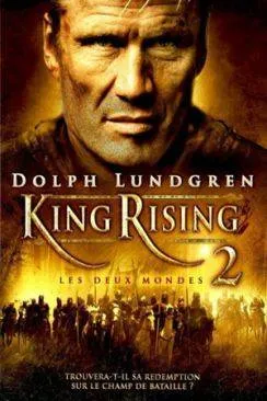 poster King Rising 2 : les deux mondes