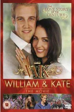 poster Kate  and  William : Quand tout a commencé...