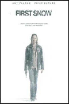 poster Le Dernier présage (First Snow)