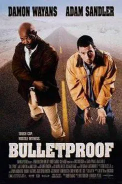 poster A l'épreuve des balles (Bulletproof)