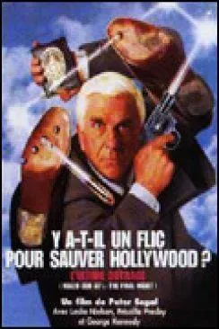 poster Y a-t-il un flic pour sauver Hollywood ? (Naked Gun 33 1/3 : The Final Insult)