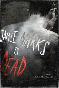 poster Jamie Marks Is Dead