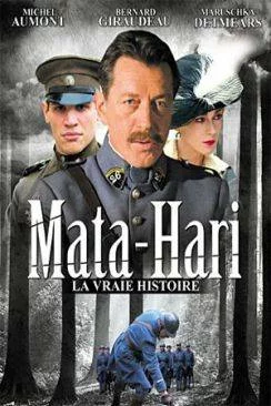 poster Mata Hari, la vraie histoire
