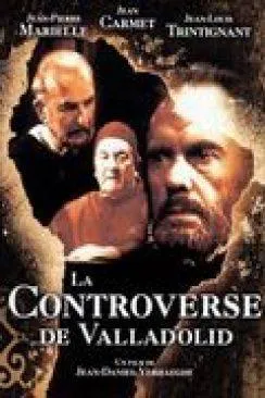 poster La Controverse de Valladolid