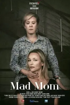 poster Ma mère est folle (Mad Mom)
