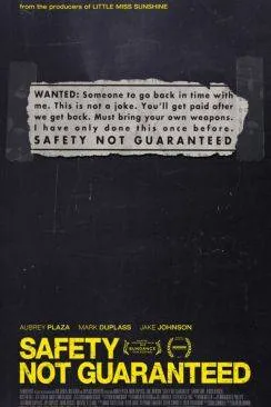 poster Safety Not Guaranteed