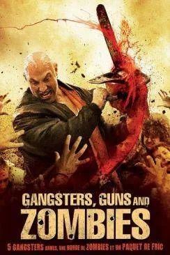 poster Gangsters, Guns  and  Zombies