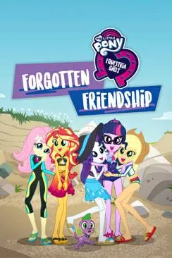 poster My Little Pony Equestria Girls: Forgotten Friendshi