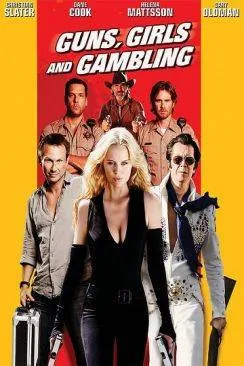 poster Guns, Girls and Gambling