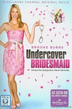 poster Le Bodyguard de l'amour (Undercover Bridesmaid)