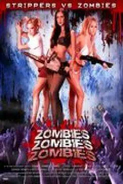 poster zombies ! zombies ! zombies ! (Zombies ! zombies ! zombies !)