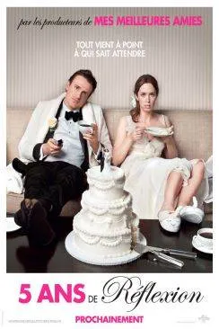 poster 5 ans de Réflexion (The Five-Year Engagement)
