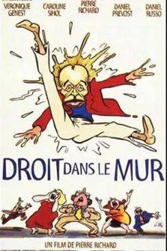 poster Droit dans le mur