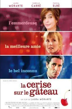 poster La Cerise sur le gâteau