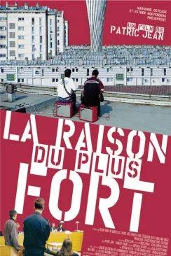 poster La Raison du plus fort