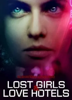 poster Lost Girls And Love Hotels
