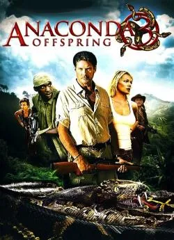 poster Anaconda 3: l'héritier