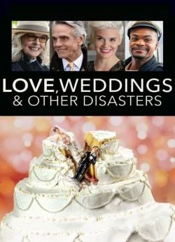 poster Love, Weddings & Other Disasters