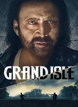 poster Grand Isle : piaprèsge mortel