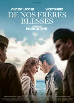 poster De Nos Fraprèsres Blessés