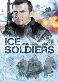poster Ice Soldiers