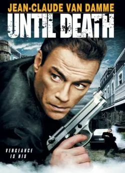 poster Jusqu'à  la mort