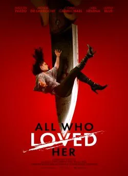 poster All Who Loved Her