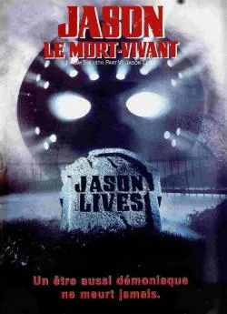poster Vendredi 13 - Chapitre 6 : Jason le mort vivant