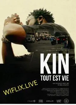 poster Kin, tout est vie