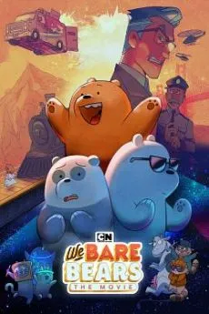 poster We Bare Bears : Le Film