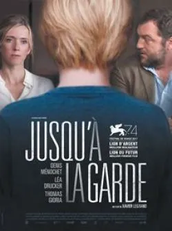 poster Jusqu'à  la Garde