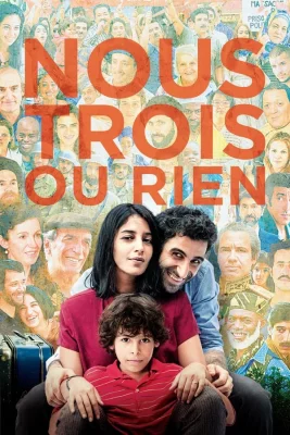 poster Nous trois ou rien