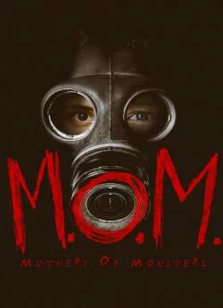 poster M.O.M. Mothers of Monsters